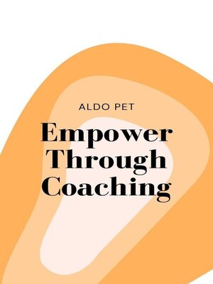 cover image of Empower Through Coaching